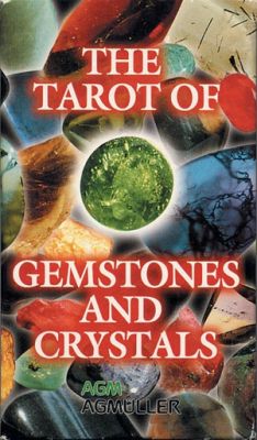Карты Таро Самоцветов и Кристаллов, Gemstones and Crystals Tarot, купить, AG Muller